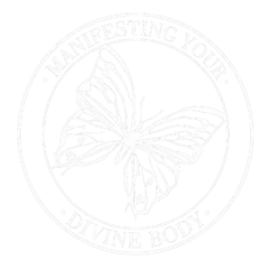 Manifesting Your Divine Body
