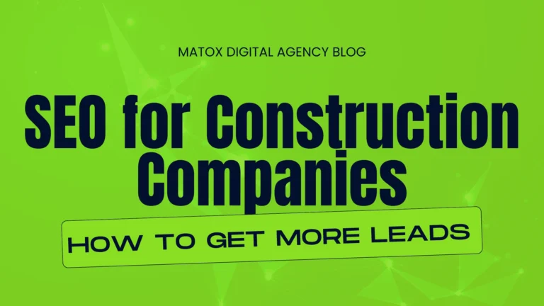 SEO for construction companies strategy for improving Google rankings and generating qualified leads